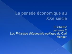 La pense conomique au XXe sicle ECO 4062