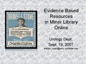Evidence Based Resources in Miner Library Online Urology
