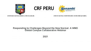 CRF PERU UNIVERSIDAD NACIONAL AGRARIA LA MOLINA UNALM