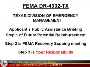 FEMA DR4332 TX TEXAS DIVISION OF EMERGENCY MANAGEMENT