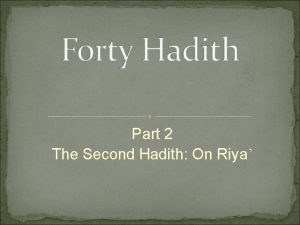 Part 2 The Second Hadith On Riya Riya