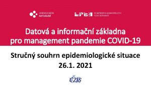 Datov a informan zkladna pro management pandemie COVID19