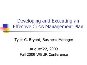 Developing and Executing an Effective Crisis Management Plan