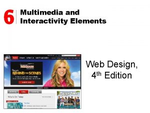 6 Multimedia and Interactivity Elements Web Design 4