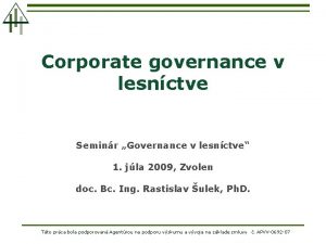 Corporate governance v lesnctve Seminr Governance v lesnctve