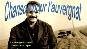 Par Georges Brassens Diaporama Apex Elle est toi