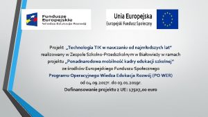 Projekt Technologia TIK w nauczaniu od najmodszych lat