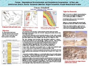 Facies Depositional Environments and Sandstone Composition of the