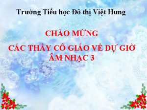 Trng Tiu hc th Vit Hng CHO MNG