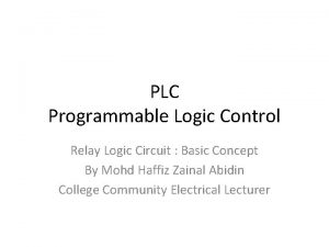 PLC Programmable Logic Control Relay Logic Circuit Basic