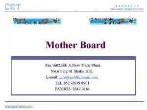 CHINOEXCEL TECHNOLOGY CORP Mother Board Rm 1602 Blk