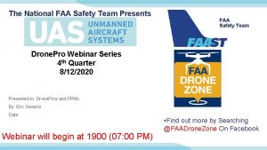 The National FAA Safety Team Presents FAA Safety