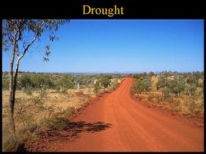 Drought Drought Reading Smith Ch 12 Drought A