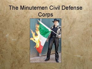 The Minutemen Civil Defense Corps Inspiration Klan Border