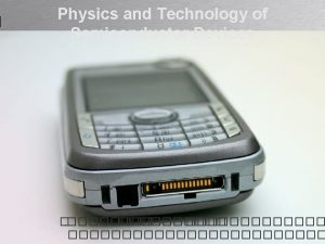 Physics and Technology of Semiconductor Devices Physics and