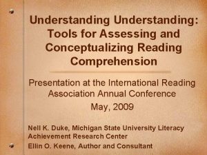 Understanding Tools for Assessing and Conceptualizing Reading Comprehension