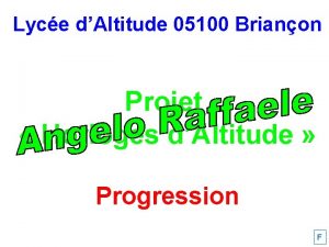 Lyce dAltitude 05100 Brianon Projet Horloges dAltitude Progression