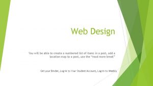 Web Design You will be able to create