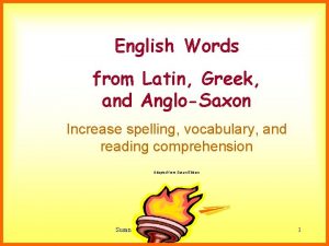 English Words from Latin Greek and AngloSaxon Increase