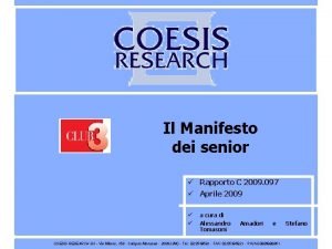 Il Manifesto dei senior Rapporto C 2009 097