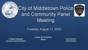 City of Middletown Police and Community Panel Meeting