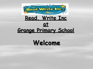 Read Write Inc at Grange Primary School Welcome