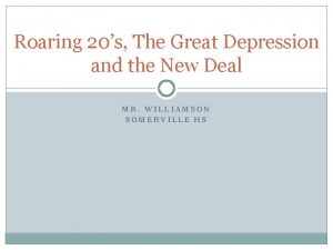 Roaring 20s The Great Depression and the New