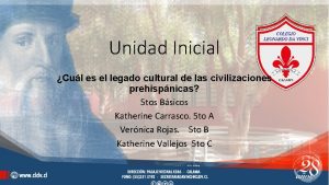 Unidad Inicial Cul es el legado cultural de