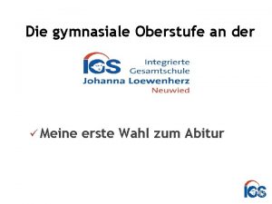 Die gymnasiale Oberstufe an der Meine erste Wahl