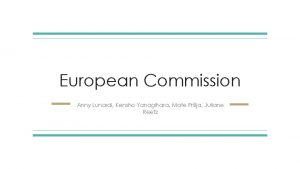 European Commission Anny Lunardi Kensho Yanagihara Mate Prlja