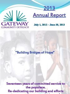 2013 Annual Report July 1 2012 June 30