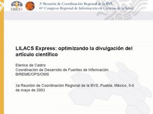 LILACS Express optimizando la divulgacin del artculo cientfico