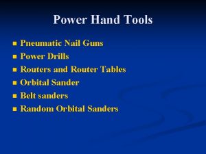 Power Hand Tools Pneumatic Nail Guns n Power