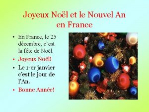 Joyeux Nol et le Nouvel An en France