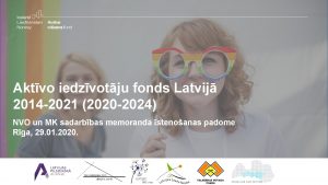 Aktvo iedzvotju fonds Latvij 2014 2021 2020 2024