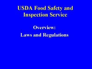 USDA Food Safety and Inspection Service Overview Laws