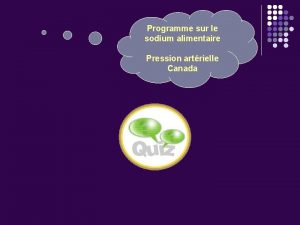 Programme sur le sodium alimentaire Pression artrielle Canada