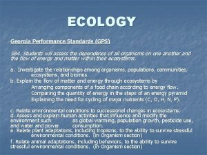 ECOLOGY Georgia Performance Standards GPS SB 4 Students