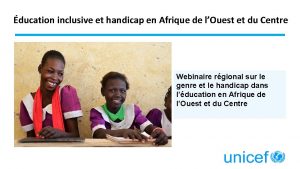 ducation inclusive et handicap en Afrique de lOuest