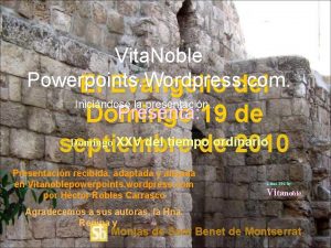 Vita Noble Powerpoints Wordpress com El Evangelio del