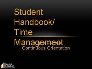 Student Handbook Time Temple College Management Continuous Orientation