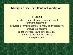 Michigan Grade Level Content Expectations 6 G 1