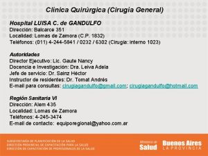 Clnica Quirrgica Ciruga General Hospital LUISA C de