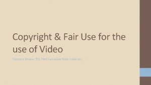 Copyright Fair Use for the use of Video