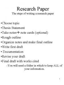 Research Paper The steps of writing a research