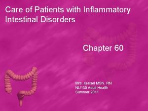Care of Patients with Inflammatory Intestinal Disorders Chapter