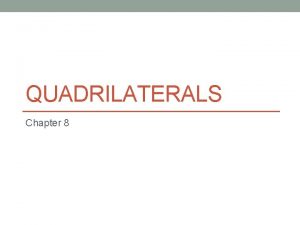 QUADRILATERALS Chapter 8 8 1 Find Angle Measures