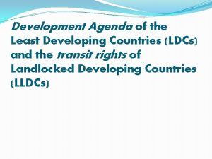 Development Agenda of the Least Developing Countries LDCs