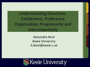 Understanding Directives Entitlement Preference Organisation Progressivity and Intersubjectivity