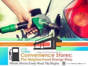 Fuel Powers the Majority of CStore Revenues The